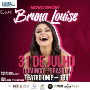 Show Bruna Louise_deboa Brasília