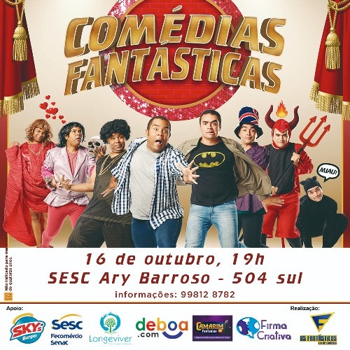 Comédias Fantásticas_deboa Brasilia