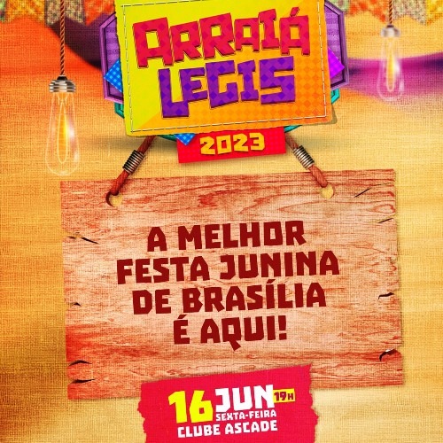 Arraiá Legis Brasília_DeBoa Brasília