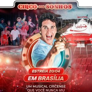 Circo dos Sonhos em Brasília_deboa Brasilia