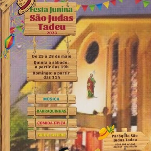 Arraiá da Paróquia São Judas Tadeu_deboa Brasilia