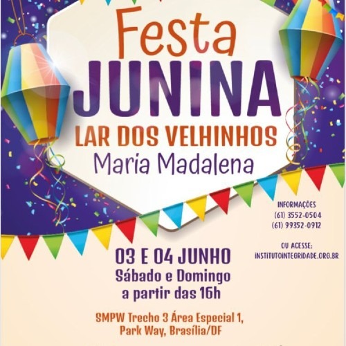 Festa Junina Lar dos Velhinhos Maria Madalena_deboa Brasilia