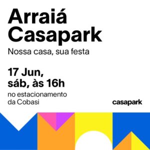 Arraiá Casapark 2023_deboa Brasilia