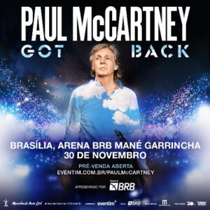 Paul McCartney em Brasília_DeBoa Brasília