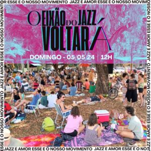 Eixão do Jazz 2024 Deboa Brasília