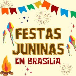 Festas Juninas em Brasília_DeBoa Brasília