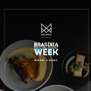 Mezanino da Torre de TV marca presença na 30ª Brasília Restaurant Week