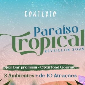 Réveillon Paraíso Tropical no Contexto Bar & Boate_DeBoa Brasilia