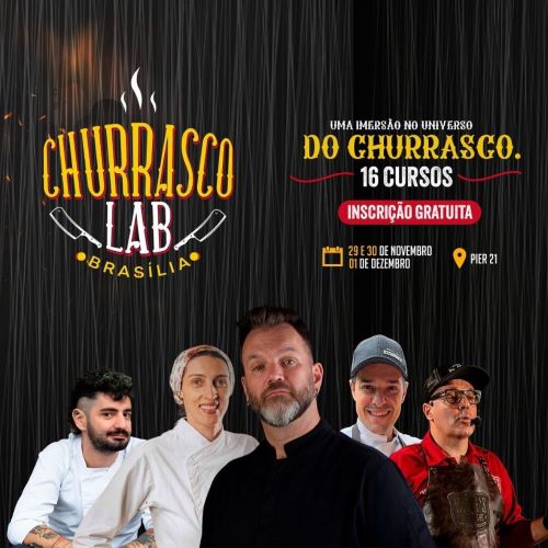 Churrasco Lab: Chefs do churrasco mundial desembarcam em Brasília para imersão gastronômica gratuita_DeBoa Brasília