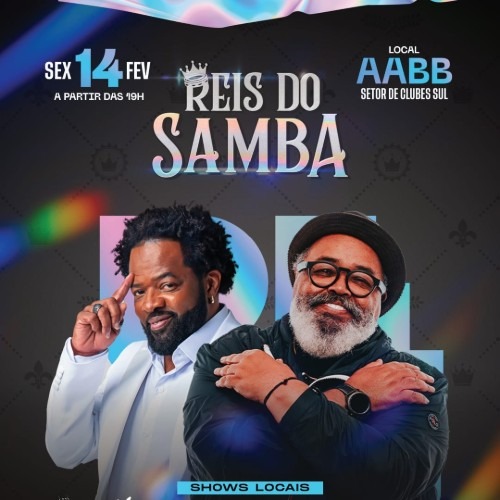 Reis do Samba com Xande de Pilares e Jorge Aragão em Brasília_DeBoa Brasília