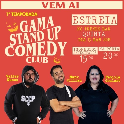 Gama Stand Up Comedy Club estreia no Gama_DeBoa Brasilia