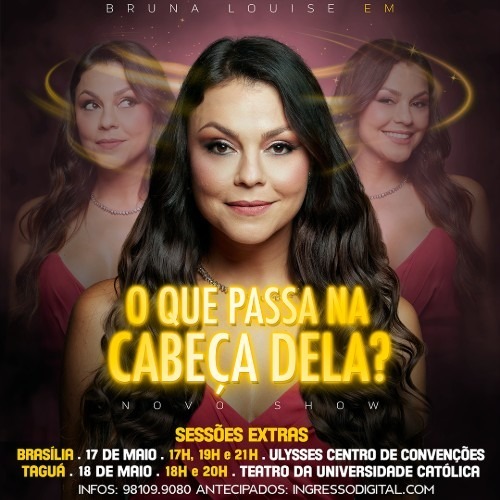 Bruna Louise em O Que Passa Na Cabeça Dela_DeBoa_Brasilia