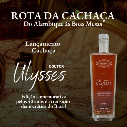 Cachaça Doutor Ulysses celebra os 40 anos da transição democrática_DeBoa Brasília