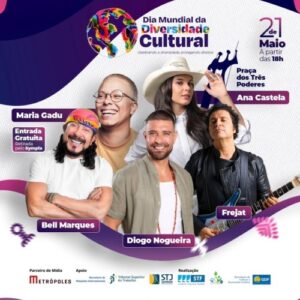 Dia Mundial da Diversidade Cultural_DeBoa Brasília