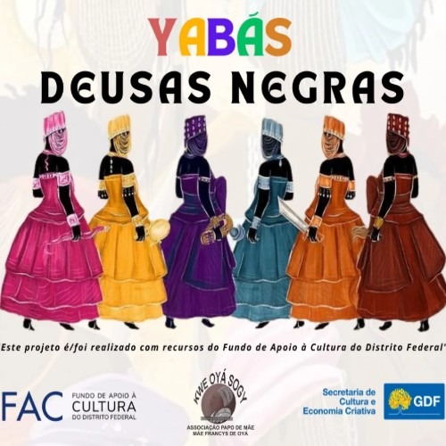 Festival Yabás Deusas Negras_DeBoa Brasilia