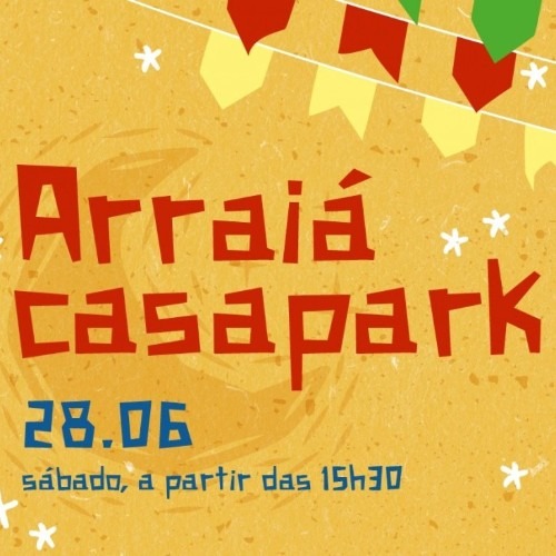 Arraiá Casapark 2025_DeBoa Brasilia