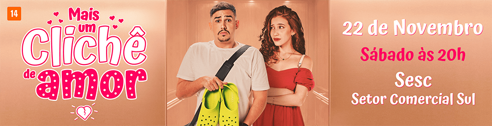 Banner Mais um clichê de amor 2025_deboa brasília