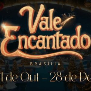 Vale Encantado Brasília 2025_DeBoa Brasilia_