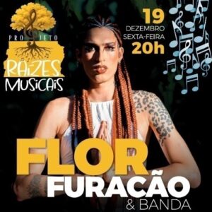 Projeto Raízes Musicais – Flor Furacão_DeBoa Brasilia