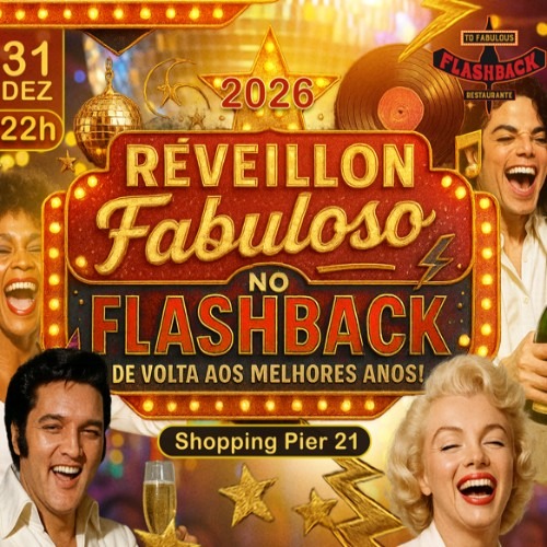 Réveillon Fabuloso do Flashback no Pier 21_DeBoa Brasilia