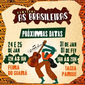 Projeto As Brasileiras agita pré-carnaval brasiliense_DeBoa Brasilia