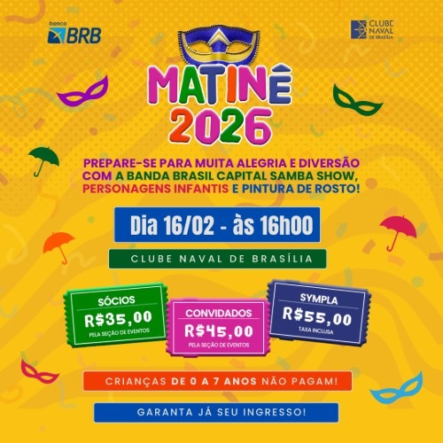 Matinê de Carnaval 2026 no Clube Naval_DeBoa Brasília
