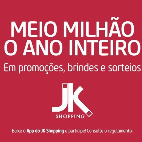 JK Shopping lança campanha Compre e Ganhe o Ano Todo_DeBoa Brasília